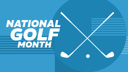 National Golf Month – poster, banner, card – vector illustration
