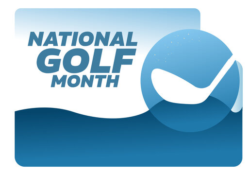 National Golf Month – poster, banner, card – vector illustration