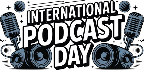 International Podcast Day Illustration with Retro Microphone and Speakers Celebrating Audio Content Creation and Broadcasting Perfect for Social Media Posts Banners and Event Promotions with