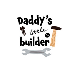 This kids t-shirt features a playful design with cartoon work tools and the amusing quote Daddy's little builder, perfect for children who love to build and create.