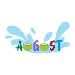 Hello August. Welcome august vector. August with summer vibes vector.