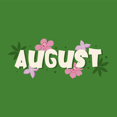 Hello August. Welcome august vector. August with summer vibes vector.