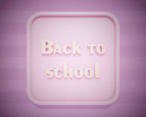 Soon to school concept 3d render. Chalk Back to School sign on green school board,