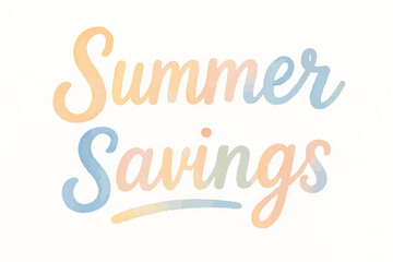 Summer Savings Watercolor Pastel Text Discount Promotion Art