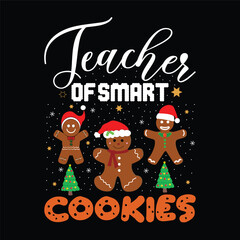 Teacher of Smart Cookies Christmas Graphic