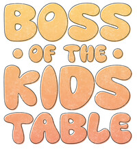 boss of the kids table funny thanksgiving png illustration design