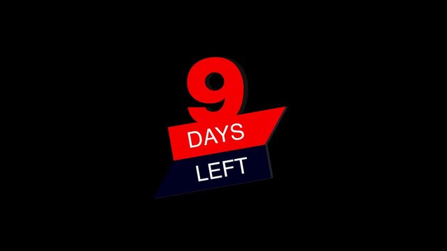 Animated countdown from 10 to 1 day left. MOV format with transparent background. Easy to use in any video editor. Perfect for promos, sales, events, and social media content.