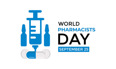 World Pharmacists Day on September 25. This day improving healthcare, ensuring safe medication use, and supporting public health worldwide. Safe medicine save live. Vector illustration. Eps 10.