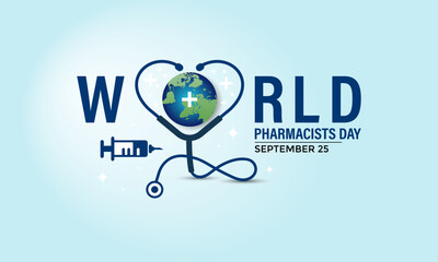 World Pharmacists Day on September 25. This day improving healthcare, ensuring safe medication use, and supporting public health worldwide. Safe medicine save live. Vector illustration. Eps 10.