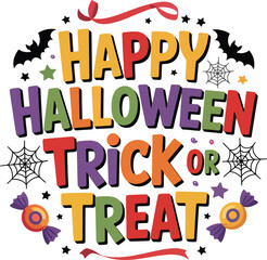 Fototapeta premium Colorful Happy Halloween Trick or Treat Design with Bats Stars Spiderwebs Candy and Ribbons Perfect for Invitations Decorations and Festive Holiday Celebrations on a White