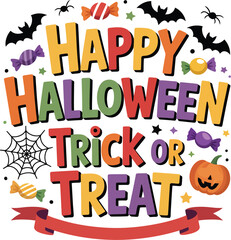 Festive Happy Halloween and Trick or Treat Illustration with Bats Candy Pumpkin and Spiderweb Perfect for Holiday Greetings Invitations and Decorations on a White Background