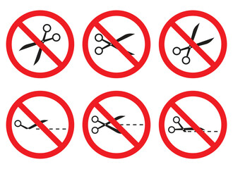 Six circular prohibition signs are placed on a white background. They depict a pair of scissors being used to cut with a red outline around each sign.