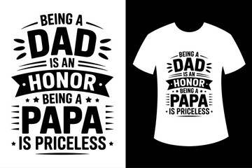 Fathers day Quotes Typography T-shirt Design