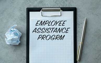 A piece of paper with the words Employee Assistance Program written on it