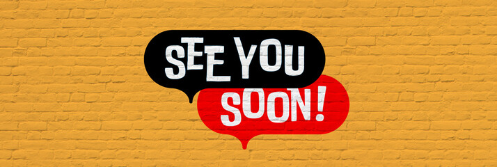 See you soon