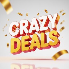 Crazy Deals 3D Text with Golden Confetti, Festive Promotion Banner for Online Shopping and Retail Sales, Exciting Offers and Big Discounts