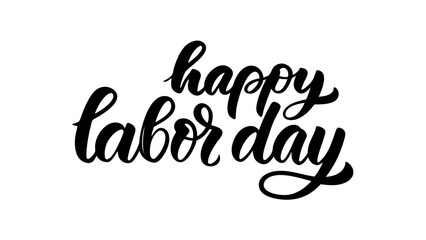 Happy Labor Day Hand Lettered Calligraphy