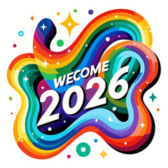 Welcome 2026 rainbow waves and stars abstract colorful