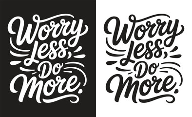 Motivational quote typography t-shirt design