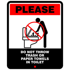  Please do not throw trash or paper towels in toilet, sign vector