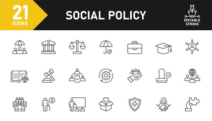 Social Policy line icon set. Set of 21 outline icons related to education, reform, services, welfare, legislation, society, health care and others. Editable stroke. Vector illustration.