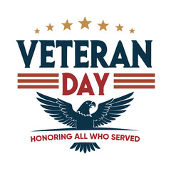 Honoring Veterans A Patriotic Tribute with Eagle Stars and Stripes Design for Veterans Day