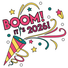 Pink yellow teal explosion boom it's twenty six text