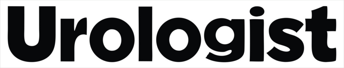 The word urologist in bold black capital letters displayed prominently against a clean, stark, isolated white background. Ideal for use in hospital signage, healthcare apps, patient information.