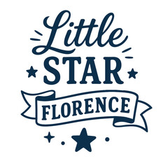 Little Star Florence - Personalized Name Design for Kids' Apparel and Gifts