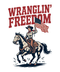 Wranglin freedom