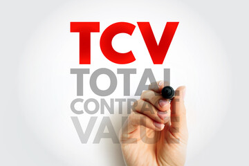 TCV Total Contract Value - potential revenue associated with the contract and estimated at the...