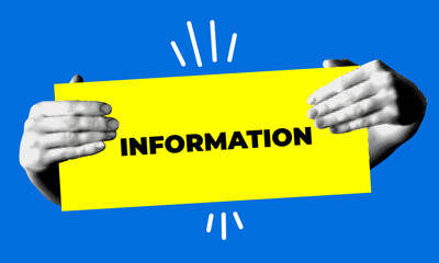 Halftone hands holding sign with inscription Information. FAQ, support concept. Help point. Info center. Banner template. Modern collage
