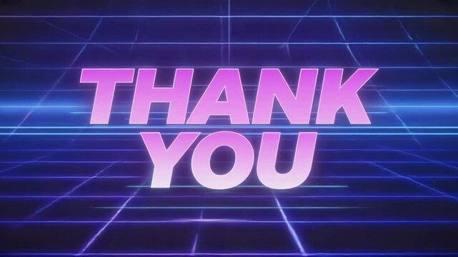 Bold retro &ldquo;THANK YOU&rdquo; in gradient pink and purple with gridlines and VHS scan lines.