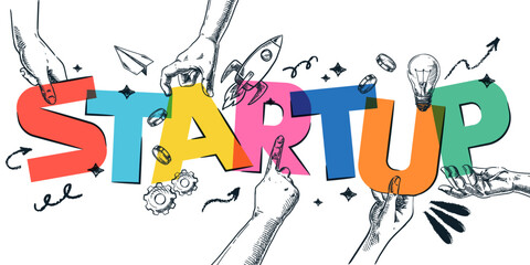 Word startup in human hands. Vector sketch collage illustration. Concept of business teamwork, launch innovation idea