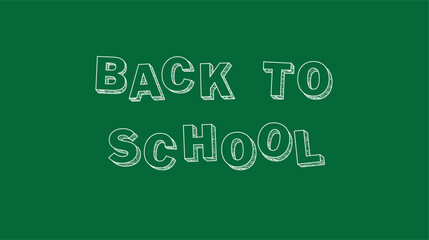 Back to School outline chalk hand drawing style in a board. 