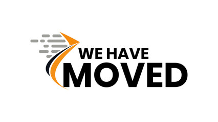Creative “We Have Moved” Logo Template with Stylish Font and Geometric Shapes for Business Relocation, Signage, Digital Banners, or Customer Communication