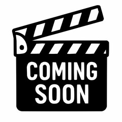 Movie clapboard with 'Coming Soon'. Preview promo