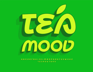 Vector Artistic sticker Tea Mood. Modern Green Font. Unique Isometric Alphabet Letters and Numbers