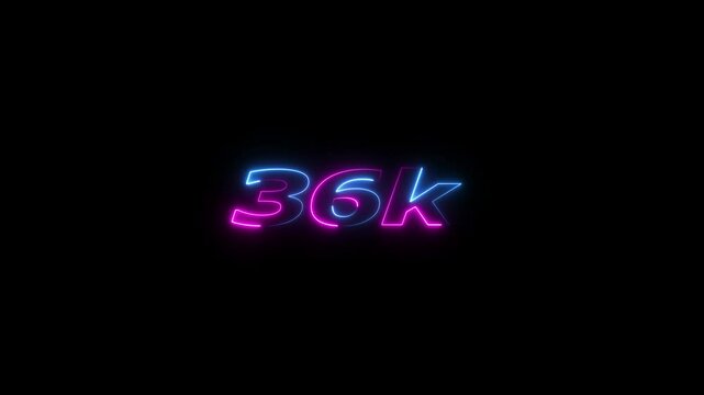 36k animation neon text effect video motion on black background. 36k Followers Celebration text animation.