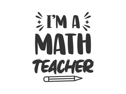 I'm a math teacher proud educator minimal t shirt for passionate educators and number lovers