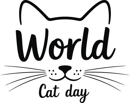 World Cat Day: Celebrating Feline Friends Globally with Cute Face Design