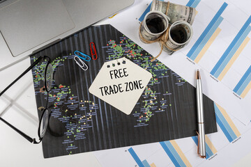 Free Trade Zone Note on Office Desk – Global Business Concept