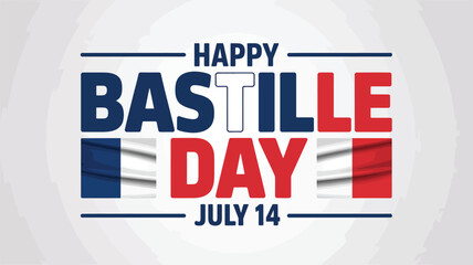 Bastille Day celebration banner with French flags and text “Happy Bastille Day July 14” in bold colors representing liberty and pride