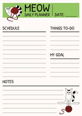 Whimsical Daily Planner template design. Vector illustration of ideal schedule notes goal lines and cute silly cat. Perfect Day Planner template design. EPS 10