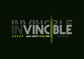 Invincible,slogan typography perfect.