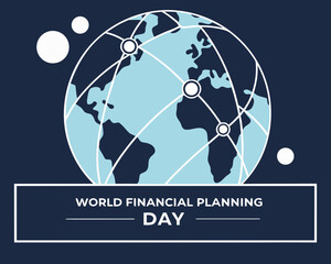 World Financial Planning Day Illustration with Globe and Network on a Dark Blue Background graphic