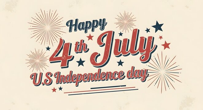 Retro Happy 4th of July greeting with vintage typography and fireworks

