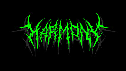 Harmony vector design in spiky green metal tribal style, intense and aggressive, perfect for band logos, t-shirts, posters, or stickers