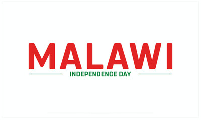 Malawi Independence Day design on white background, Typographic Design of Malawi Independence Day, Vector Design of Malawi Independence Day, Malawi Independence Day