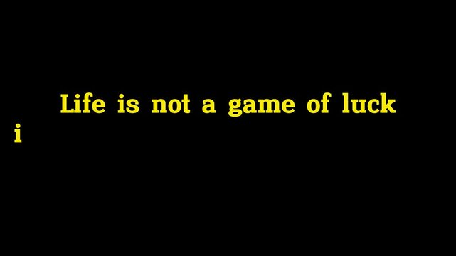 Yellow text on black background displays a motivational quote about life and work ethic